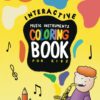 cover of interactive music instruments coloring book for kids